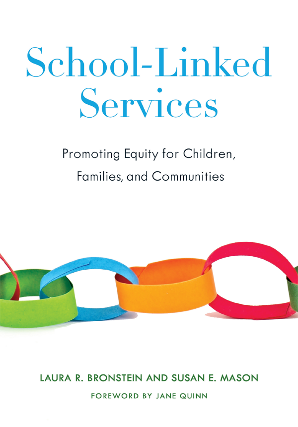 SCHOOL-LINKED SERVICES School-Linked Services PROMOTING EQUITY FOR - photo 1