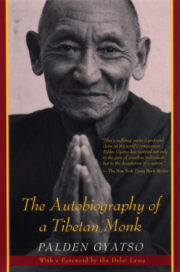 Palden Gyatso The Autobiography of a Tibetan Monk