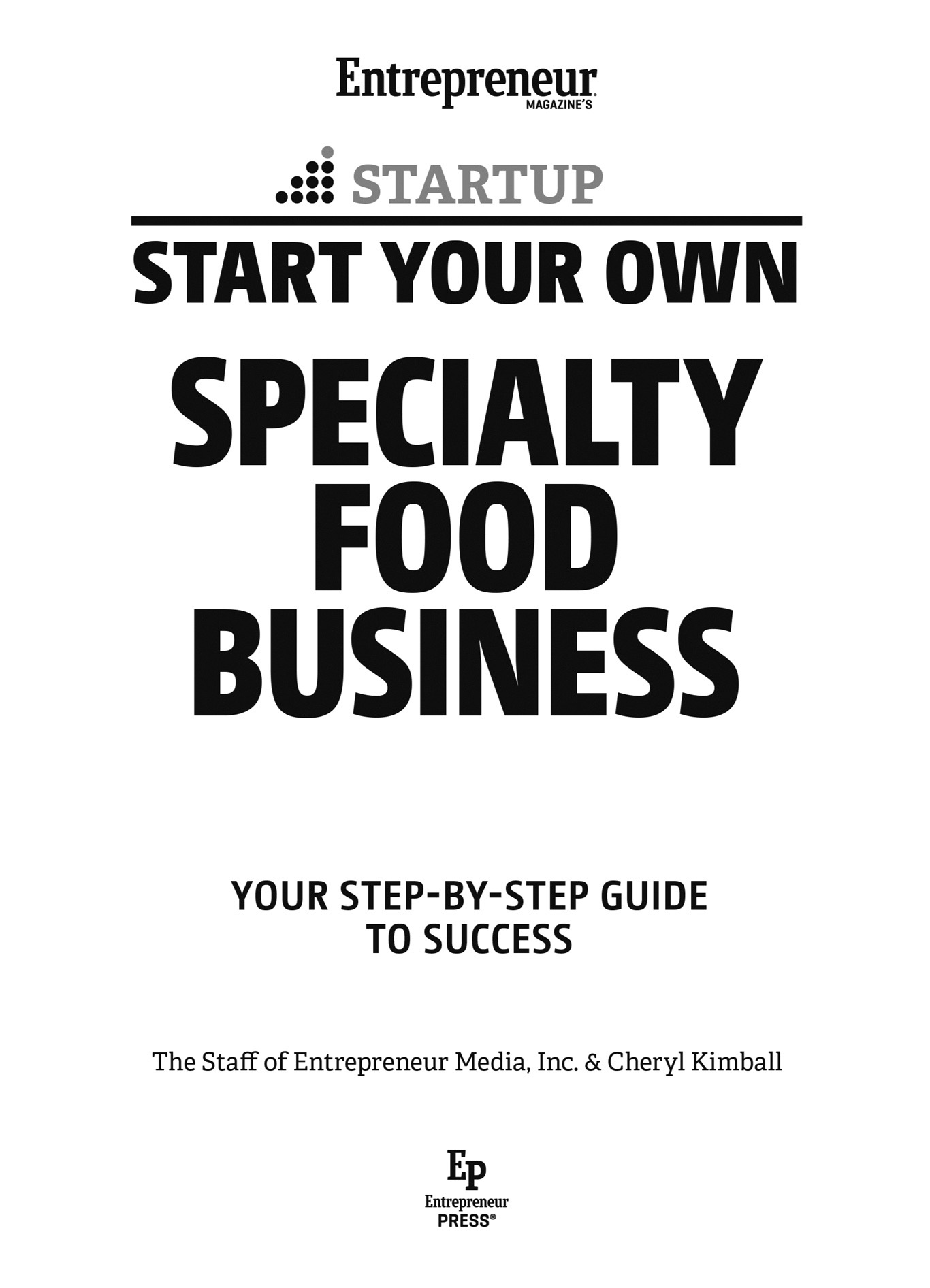 Table of Contents Guide S tarting a specialty food business is not for - photo 4