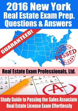 Real Estate Exam Professionals Ltd. - 2016 New York Real Estate Exam Prep Questions and Answers: Study Guide to Passing the Salesperson Real Estate License Exam Effortlessly