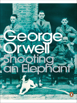 George Orwell - Shooting An Elephant