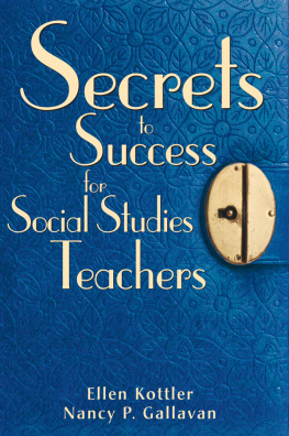 Ellen Kottler - Secrets To Success For Social Studies Teachers