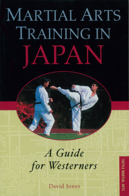 David Jones Martial Arts Training in Japan: A Guide for Westerners