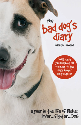 Martin Howard - The Bad Dogs Diary