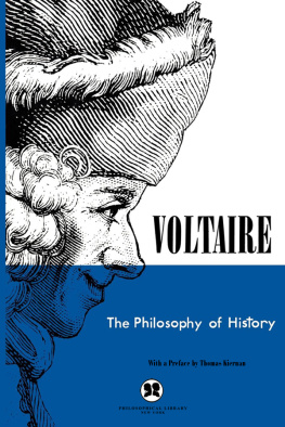 Voltaire - The Philosophy of History