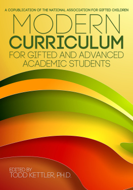 Todd A. Kettler - Modern Curriculum for Gifted and Advanced Academic Students