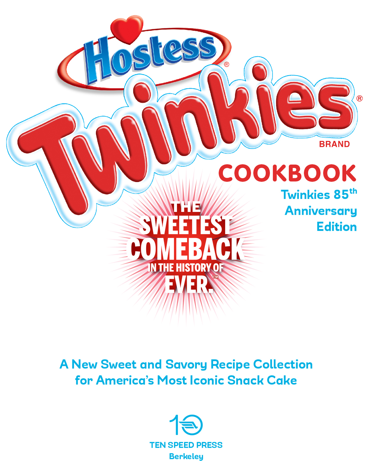 Copyright 2015 by Hostess Brands LLC Copyright 2006 by Interstate Bakeries - photo 2