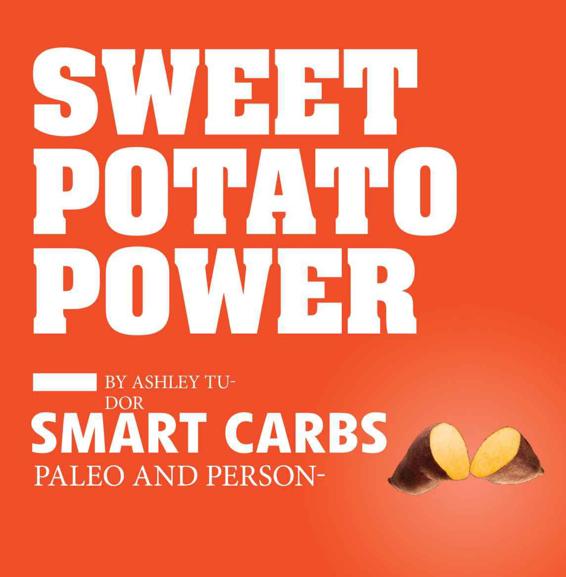 SWEET POTATO POWER SMART CARBS PALEO AND PERSONALIZED VICTORY BELT - photo 1