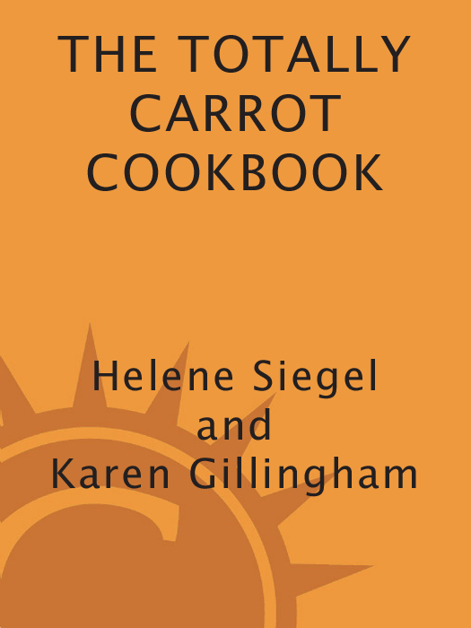 Totally Carrot Cookbook - photo 1