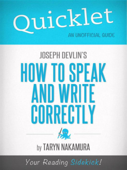 Taryn Nakamura - Quicklet on Joseph Devlins How to Speak and Write Correctly