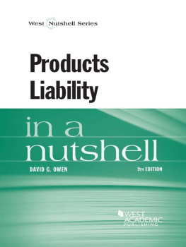 David Owen - Products Liability in a Nutshell