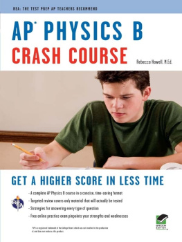 Rebecca Howell - AP Physics B Crash Course