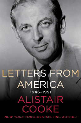 Alistair Cooke Letters from America, 1946–1951