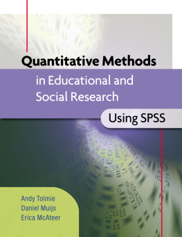 Andy Tolmie Quantitative Methods In Educational And Social Research Using Spss