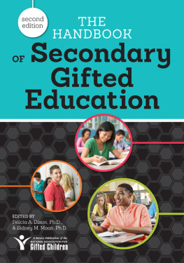 Felicia A. Dixon - The Handbook of Secondary Gifted Education
