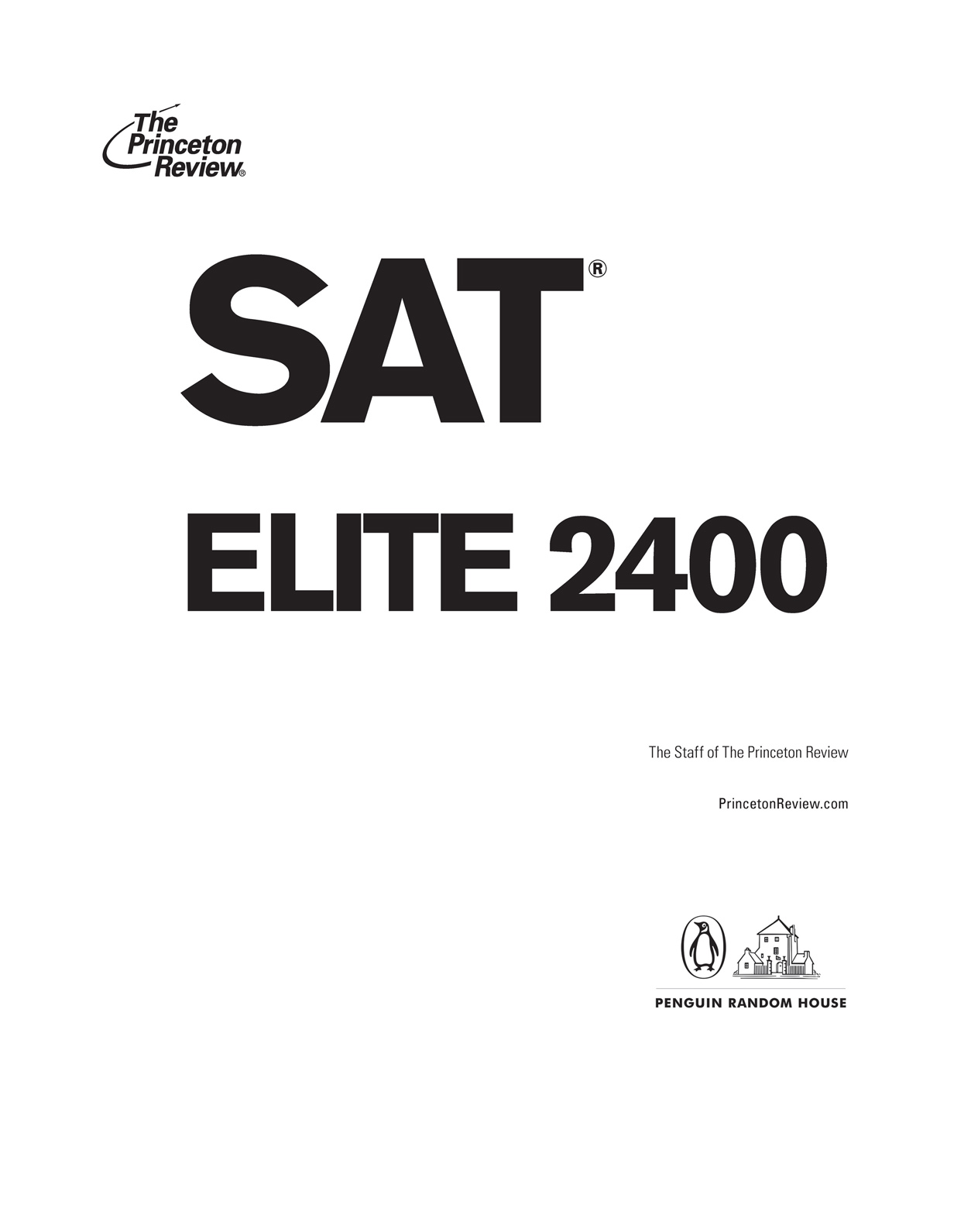 SAT Elite 2400 Elite Prep for Advanced Students - photo 2