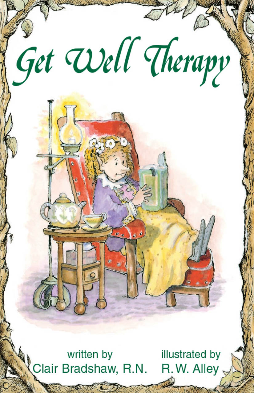 Get Well Therapy Clair Bradshaw R N Illustrated by R W Alley Abbey - photo 1