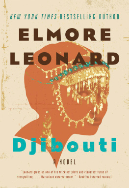 Elmore Leonard Djibouti: A Novel