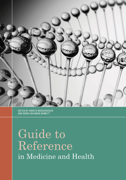 GUIDE TO REFERENCE IN MEDICINE AND HEALTH ALA Editions purchases fund advocacy - photo 1