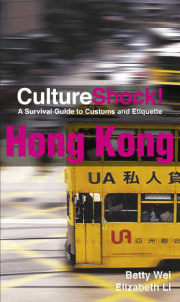 Betty Wei - CultureShock! Hong Kong