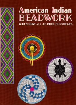 J.F. Buck Burshears - American Indian Beadwork