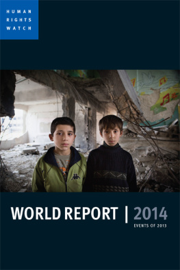 Human Rights Watch - World Report 2014: Events of 2013