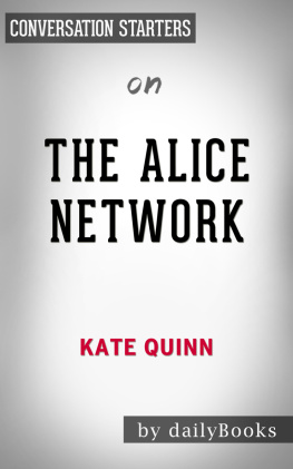 Daily Books - The Alice Network--by Kate Quinn | Conversation Starters