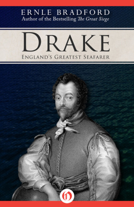 Ernle Bradford - Drake: Englands Greatest Seafarer