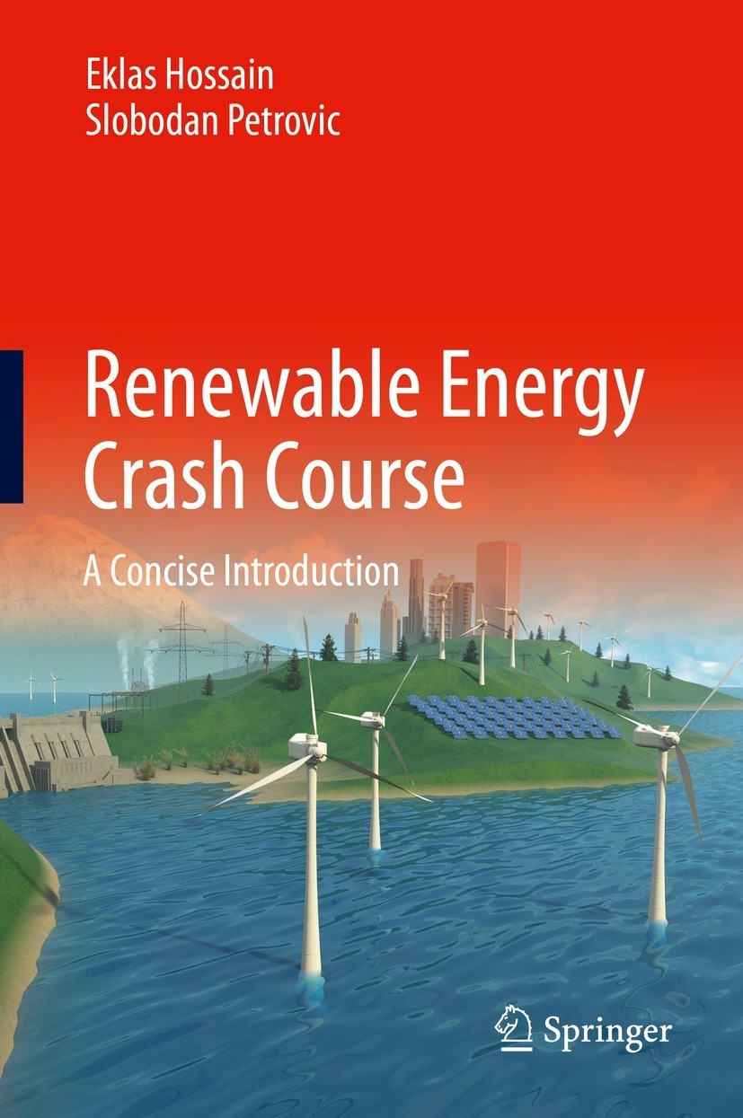 Book cover of Renewable Energy Crash Course Eklas Hossain and Slobodan - photo 1