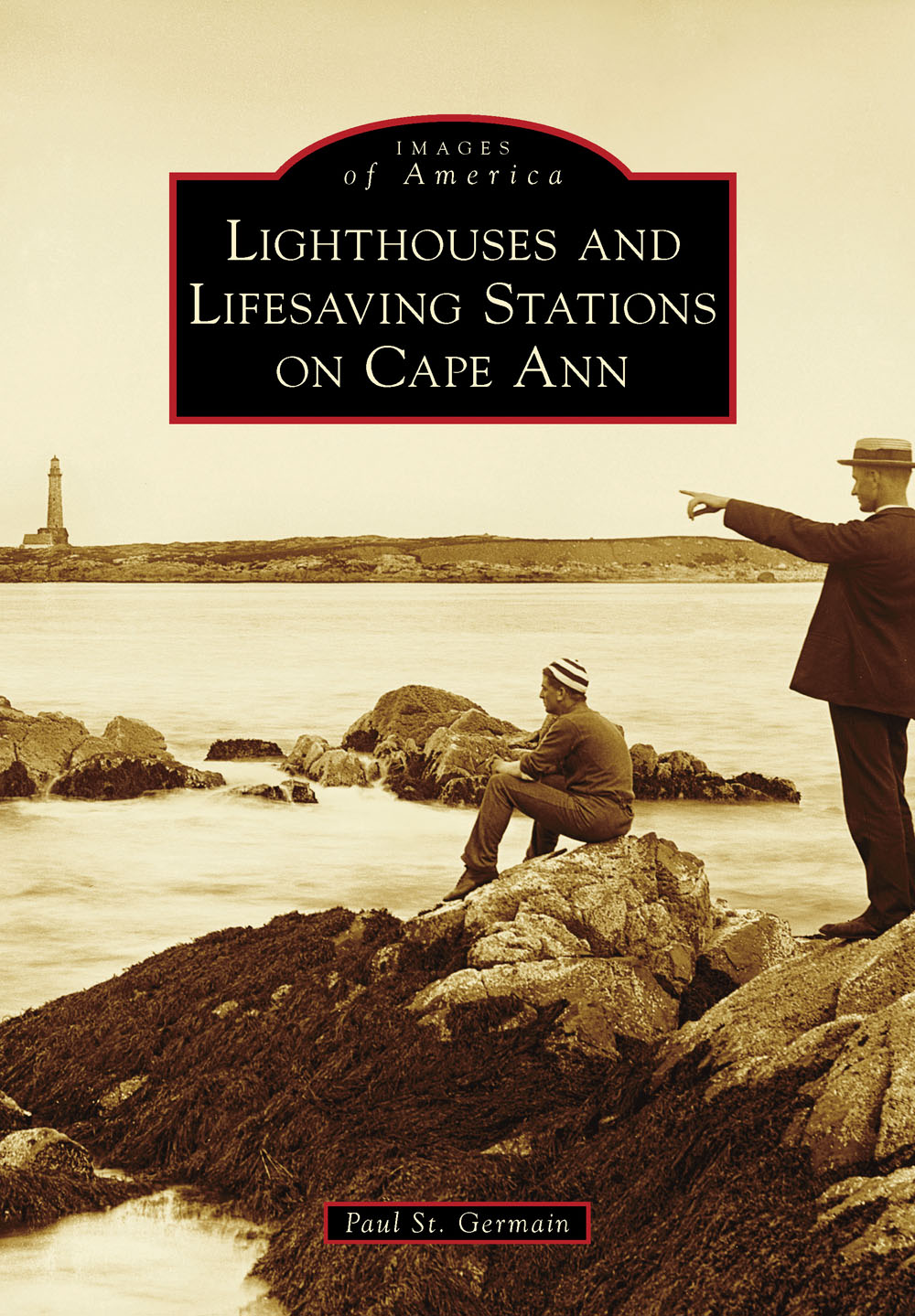 IMAGES of America LIGHTHOUSES AND LIFESAVING STATIONS ON CAPE ANN This map - photo 1