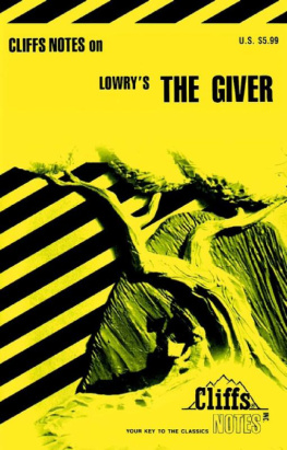 Suzanne Pavlos - CliffsNotes on Lowrys The Giver