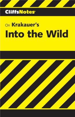Adam Sexton - CliffsNotes on Krakauers Into the Wild