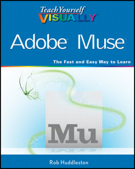 Rob Huddleston - Teach Yourself VISUALLY Adobe Muse