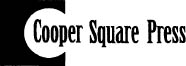 First Cooper Square Press edition 2002 This Cooper Square Press hardcover - photo 2