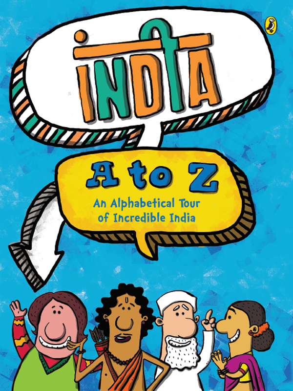 Veena Seshadri and Vidya Mani INDIA A TO Z Illustrations Sony Bhaskaran - photo 2