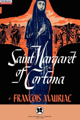 Francois Mauriac - Saint Margaret of Cortona