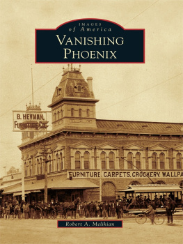 Robert A. Melikian Vanishing Phoenix