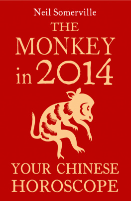 Neil Somerville The Monkey in 2014: Your Chinese Horoscope