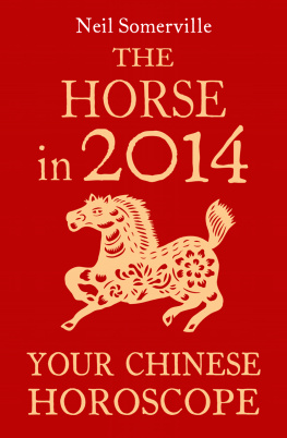 Neil Somerville - The Horse in 2014: Your Chinese Horoscope