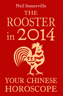 Neil Somerville - The Rooster in 2014: Your Chinese Horoscope