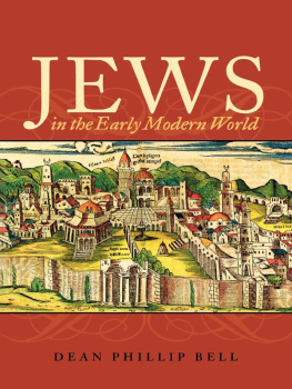 Dean Phillip Bell Jews in the Early Modern World