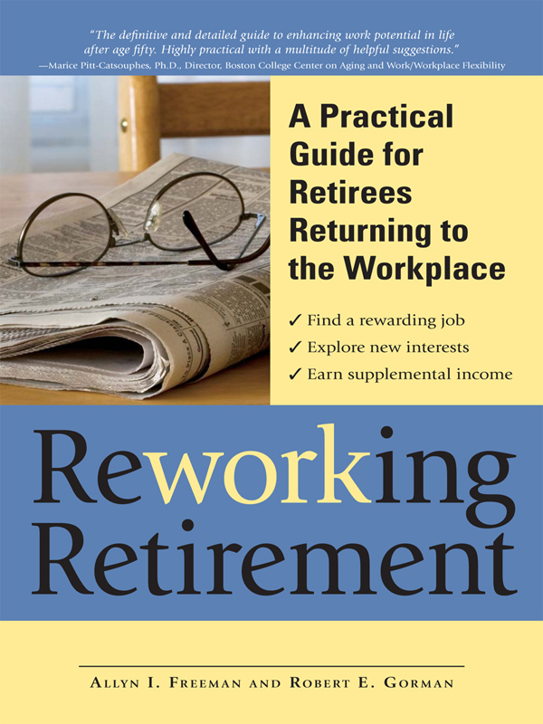 ReWORKing Retirement A Practical Guide for Seniors Returning to Work - image 1