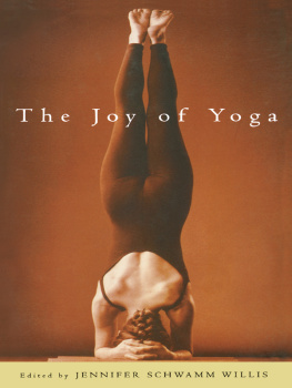 Jennifer Schwamm Willis - The Joy of Yoga