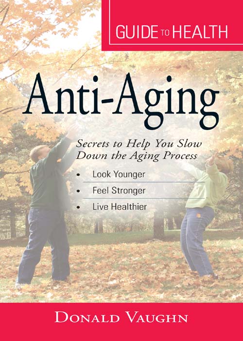 Your Guide to Health Anti-Aging Secrets to Help You Slow Down the Aging Process - image 1