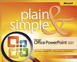 Nancy Muir - Microsoft® Office PowerPoint® 2007 Plain & Simple