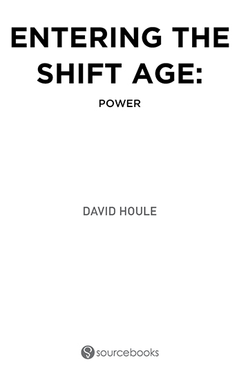 Copyright 2012 by David Houle Cover and internal design 2012 by Sourcebooks - photo 2