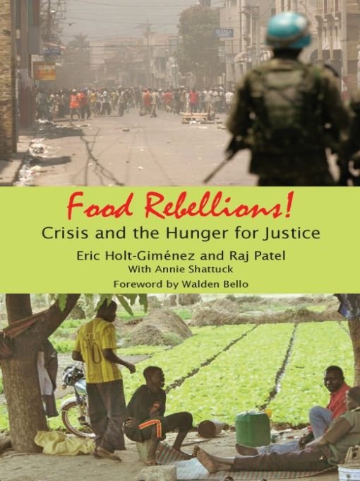 Table of Contents Praise for Food Rebellions In this very timely book - photo 1