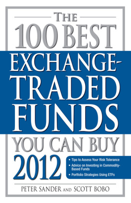 Peter Sander The 100 Best Exchange-Traded Funds You Can Buy 2012