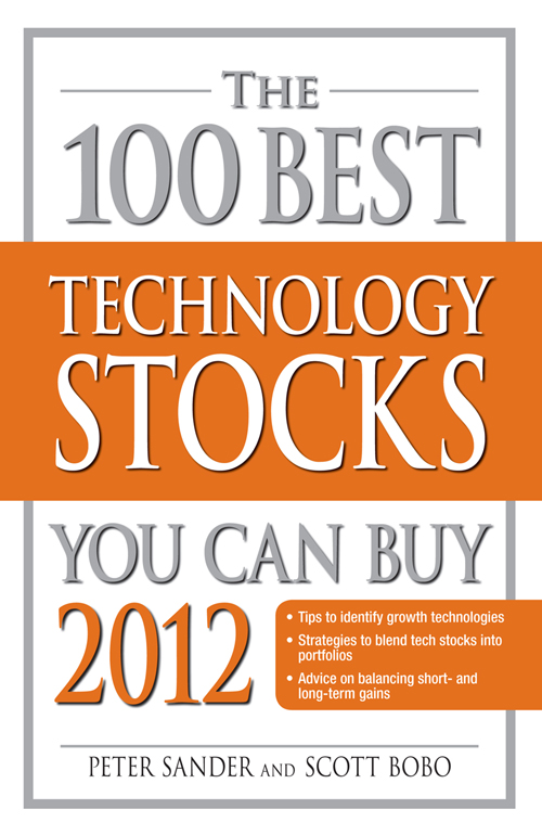 T HE BEST TECHNOLOGY STOCKS YOU CAN BUY 2012 Tips to identify - photo 1