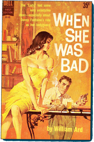 When She Was Bad by William Ard Dell First Edition B145 1960 Cover art by - photo 6